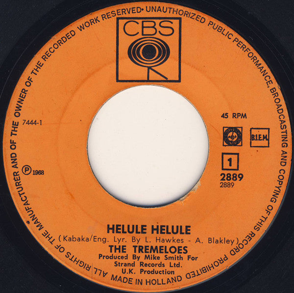 The Tremeloes : Helule Helule (7", Single)