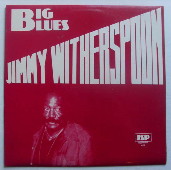 Jimmy Witherspoon : Big Blues (LP)