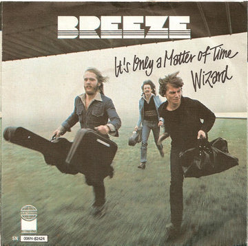 Breeze (16) : It's Only A Matter Of Time (7", Single)