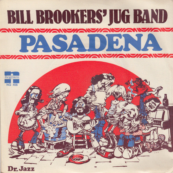 Bill Brookers Jugband : Pasadena (7", Single)