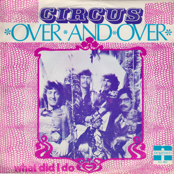 Circus (5) : Over And Over (7", Single)