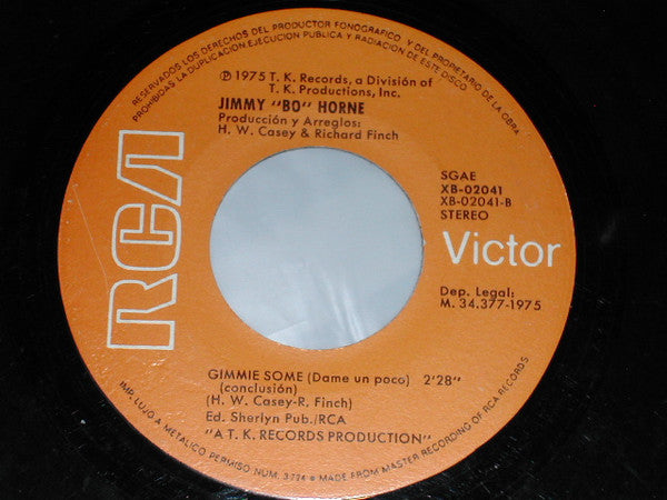 Jimmy "Bo" Horne : Gimmie Some (Dame Un Poco) (7", Single)