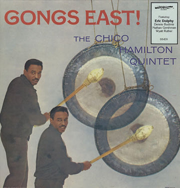 The Chico Hamilton Quintet : Gongs East! (LP, Album, RE, RM)