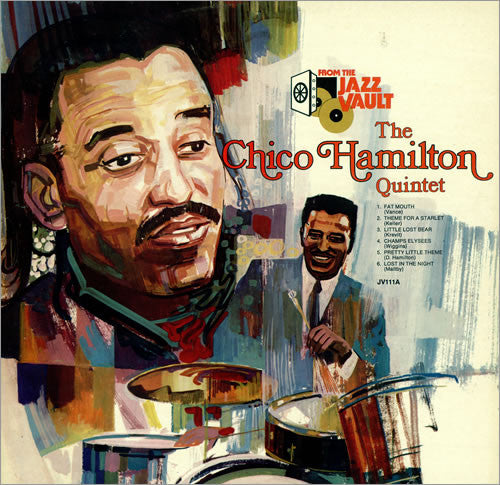 The Chico Hamilton Quintet : The Chico Hamilton Quintet (LP, Album, RE)