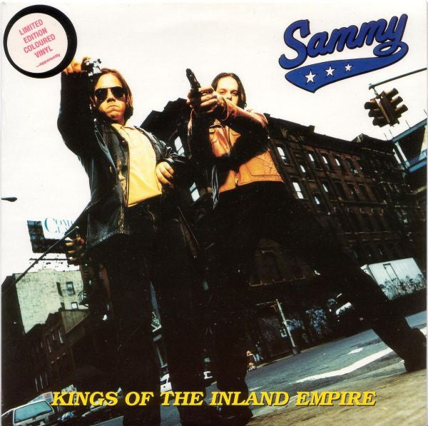 Sammy (4) : Kings Of The Inland Empire (7", Single, Ltd, Blu)