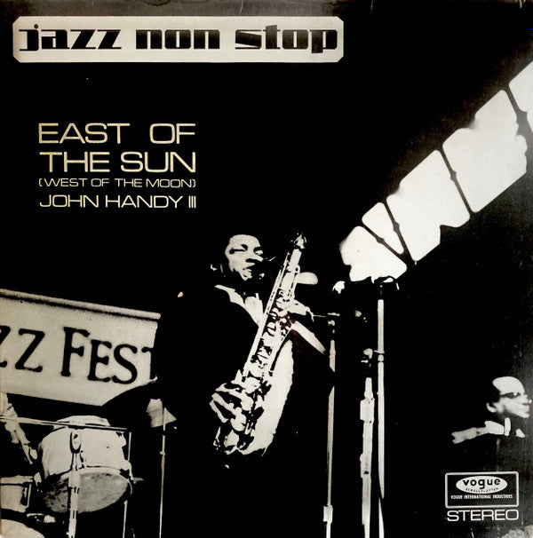 John Handy : East Of The Sun (West Of The Moon) (LP, Comp)