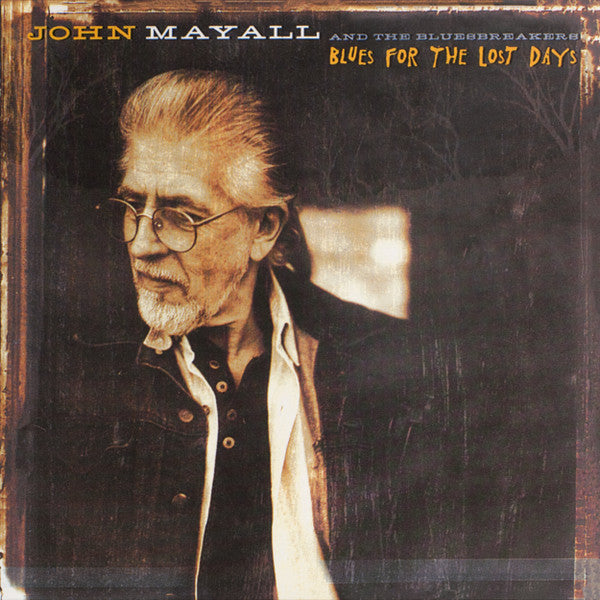 John Mayall & The Bluesbreakers : Blues For The Lost Days (LP, Album, Ltd, Num, RE, RM, Gre)