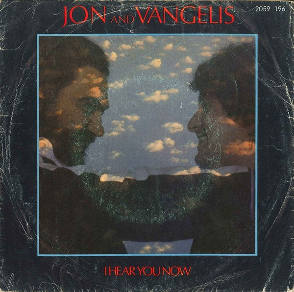 Jon & Vangelis : I Hear You Now (7", Single)