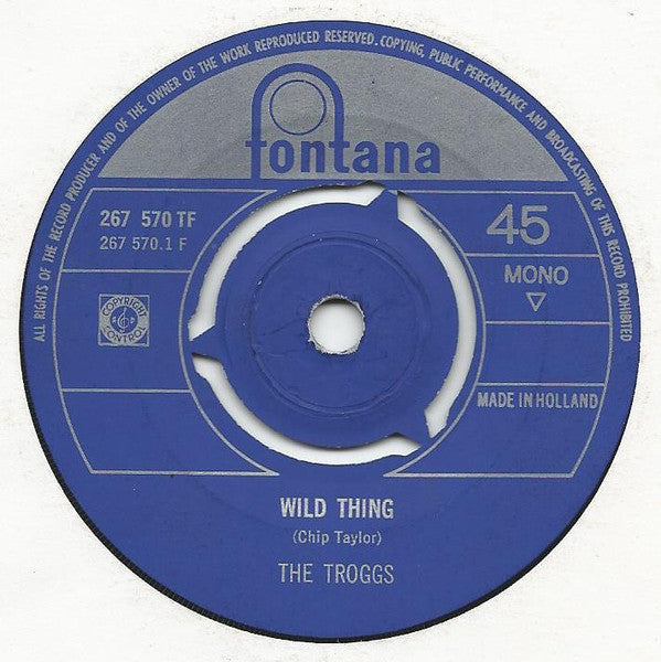 The Troggs : Wild Thing (7", Single, Mono)