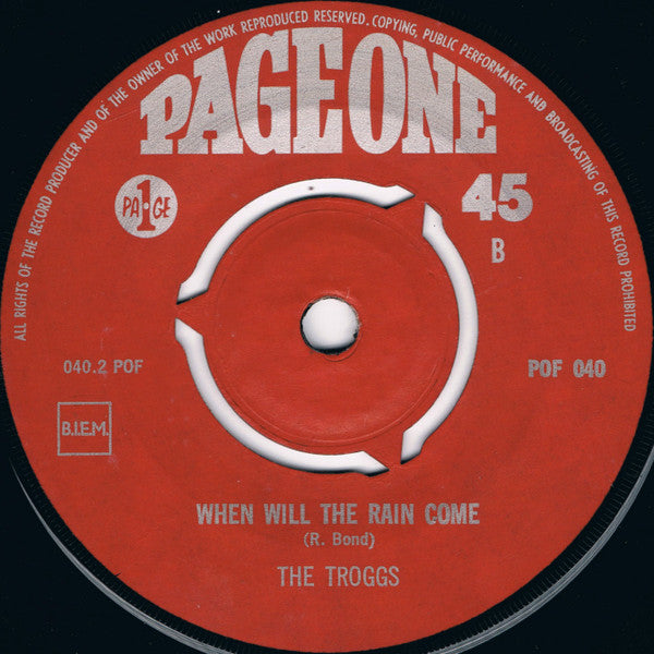 The Troggs : Love Is All Around / When Will The Rain Come (7", Single, Mono)