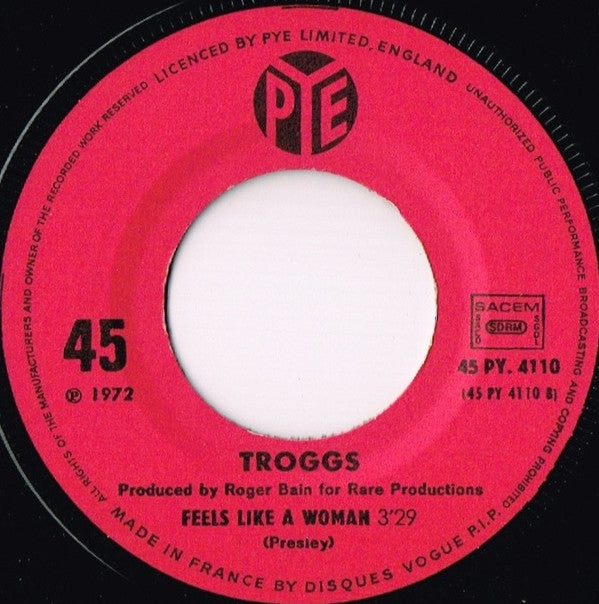 The Troggs : Everything's Funny (7")