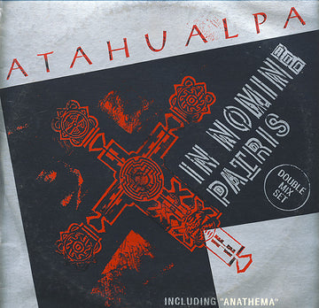 Atahualpa : In Nomine Patris / Anathema (2x12")