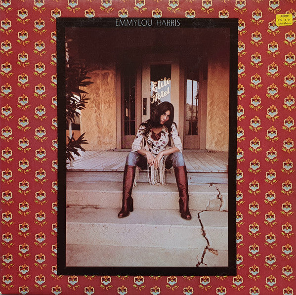Emmylou Harris : Elite Hotel (LP, Album)