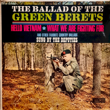 The Deputies : The Ballad Of The Green Berets (LP, Mono)