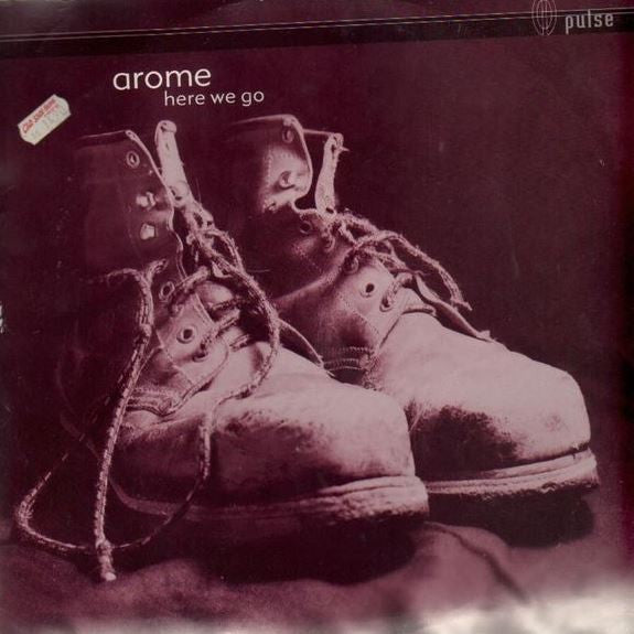 Arome : Here We Go (12")