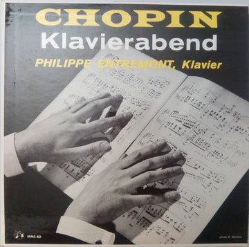 Frédéric Chopin — Philippe Entremont : Klavierabend (10", Mono)