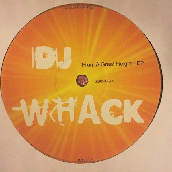 DJ Whack : From A Great Height EP (12")