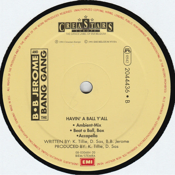 B.B. Jerome & The Bang Gang : Havin' A Ball Y'All (12")