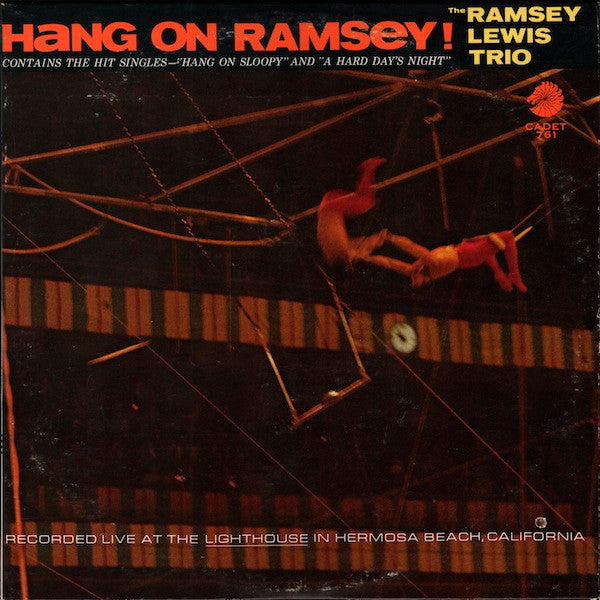 The Ramsey Lewis Trio : Hang On Ramsey! (LP, Album, Mono)