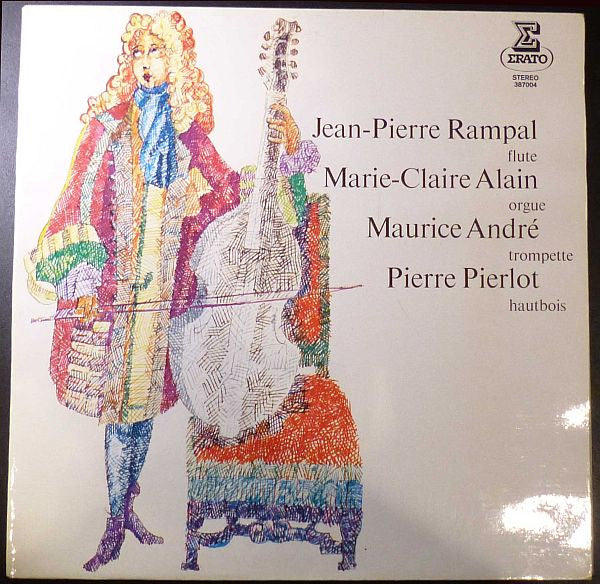 Jean-Pierre Rampal - Marie-Claire Alain - Maurice André - Pierre Pierlot : Flute - Orgue - Trompette - Hautbois (LP, Comp, Gat)