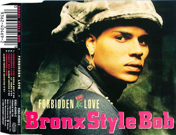 Bronx Style Bob : Forbidden Love (CD, Maxi)