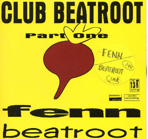 Fenn / Beatroot : Club Beatroot Part One (7", Single)