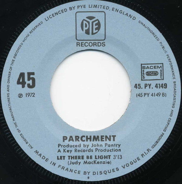 Parchment : Light Up The Fire (7")