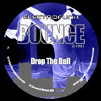 Bounce (3) : Drop The Ball (12")