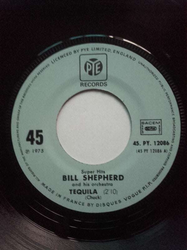 Bill Shepherd : Tequila / Madison Time (7", Single)