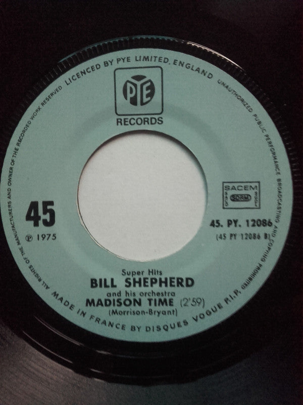 Bill Shepherd : Tequila / Madison Time (7", Single)