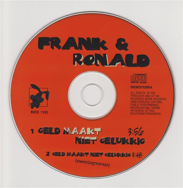 Frank & Ronald : Geld Maakt Niet Gelukkig (CD, Single)