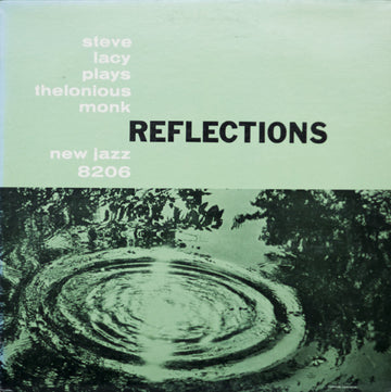 Steve Lacy : Reflections: Steve Lacy plays Thelonious Monk (LP, Album, RE)