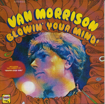 Van Morrison : Blowin' Your Mind! (CD, Album, RE, RM)