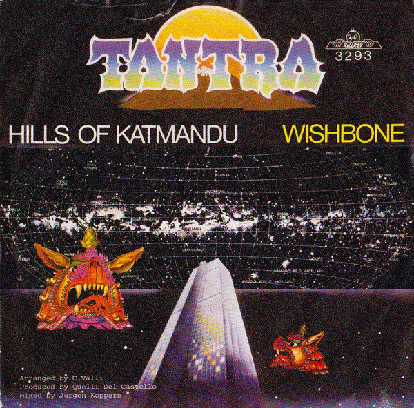 Tantra (2) : Hills Of Katmandu / Wishbone (7", Single)