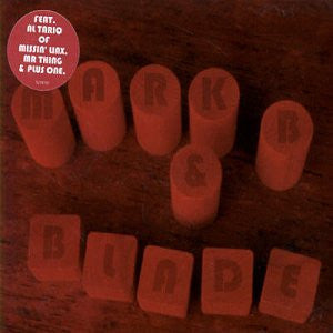 Mark B & Blade : Split Personalities / From The Word Lab (12")
