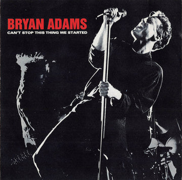 Bryan Adams : Can't Stop This Thing We Started (CD, Single)