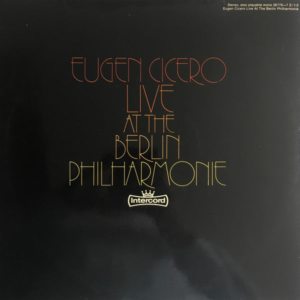 Eugen Cicero : Live At The Berlin Philharmonie (2xLP, Album)