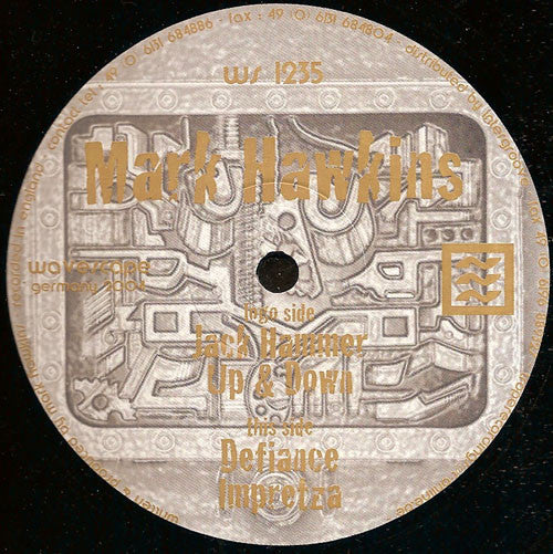 Mark Hawkins : Jackhammer (12")