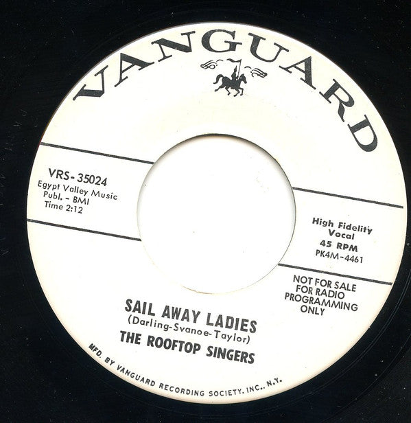 The Rooftop Singers : Sail Away Ladies (7", Single, Promo)