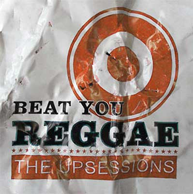 The Upsessions : Beat You Reggae (LP)