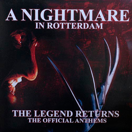 Various : A Nightmare In Rotterdam - The Legend Returns (The Official Anthems) (12")