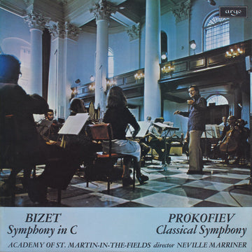 Georges Bizet / Sergei Prokofiev, The Academy Of St. Martin-in-the-Fields, Sir Neville Marriner : Symphony In C / Classical Symphony (LP)