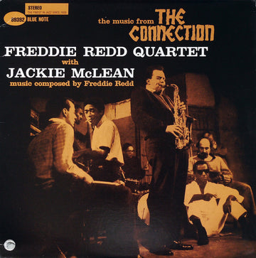 Freddie Redd Quartet With Jackie McLean : The Music From "The Connection" (LP, Album, Ltd, RE, RM)