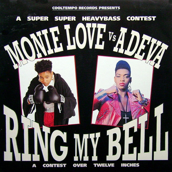 Monie Love Vs Adeva : Ring My Bell (12")