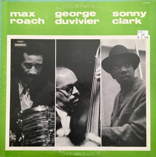 Max Roach | George Duvivier | Sonny Clark : Max Roach | George Duvivier | Sonny Clark (LP, Album, RE)