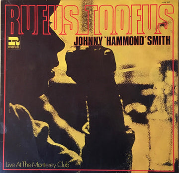 Johnny Hammond : Rufus Toofus (LP, Album, RE)