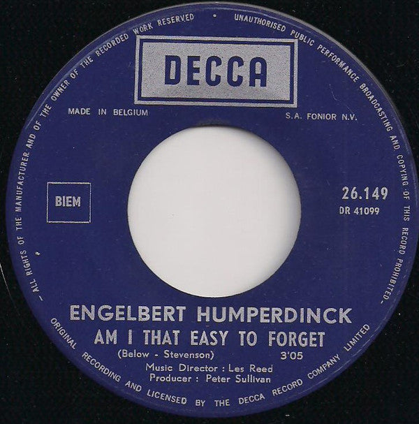 Engelbert Humperdinck : Am I That Easy To Forget / Pretty Ribbon (7", Single)