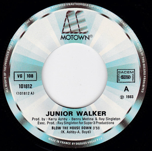 Junior Walker : Blow The House Down (7")