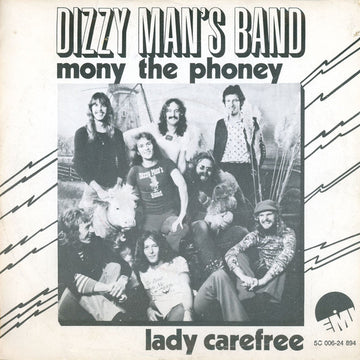 Dizzy Man's Band : Mony The Phoney / Lady Carefree (7", Single, Tex)