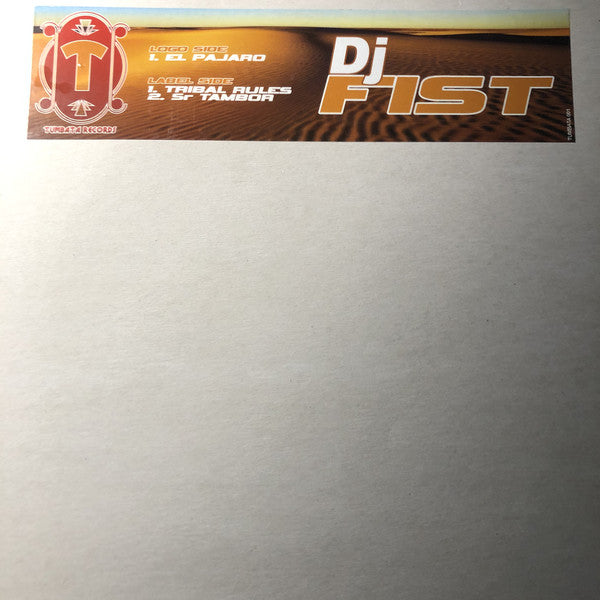 DJ Fist : El Pajaro (12")
